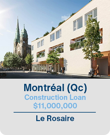 Montréal (Qc) Construction Loan $11,000,000 Le Rosaire