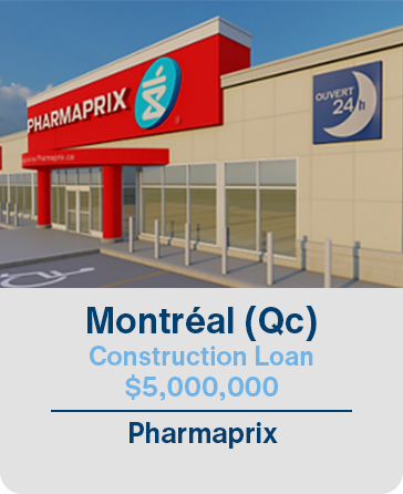 Montréal (Qc) Construction Loan $5,000,000 Pharmaprix