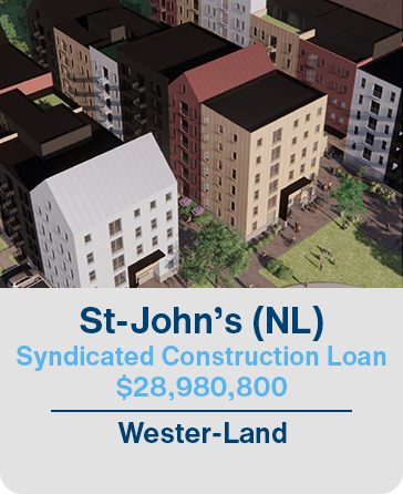 St-John’s (NL) Syndicated Construction Loan $28,980,800 Wester-Land