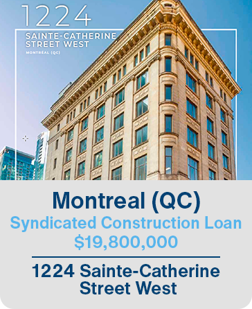 Montreal (QC) Syndicated Construction Loan $19,800,000 1224 Sainte-Catherine Street West