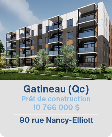 Gatineau (Qc) Prêt de construction  10 766 000 $ 90 rue Nancy-Elliott