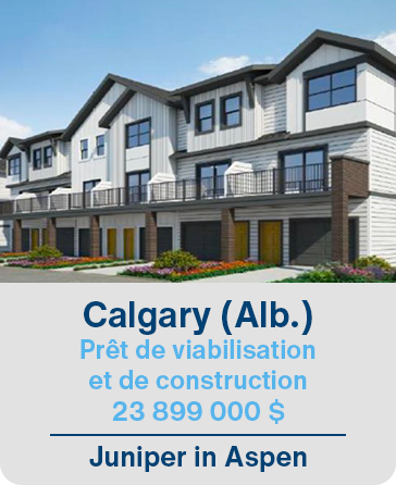 Calgary (Alb.) Prêt de viabilisation et de construction 23 899 000 $ Juniper in Aspen